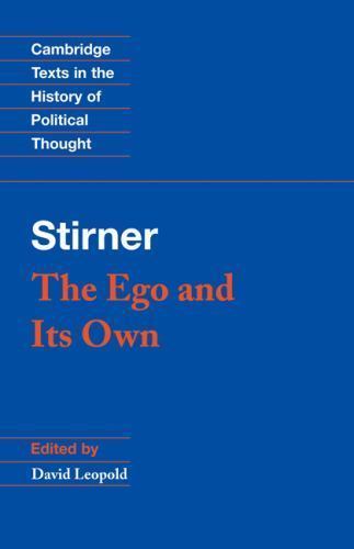 Stirner: The Ego and its Own Stirner Leopold Paperback 9780521456470