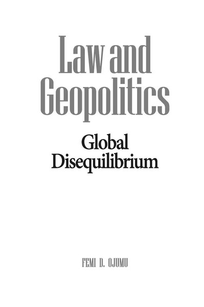Femi D. Ojumu | Law And Geopolitics | Buch | Englisch (2026) | EAN 9789786929675-image