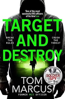 Target and Destroy Tom Marcus Paperback Pan Macmillan Espionage a