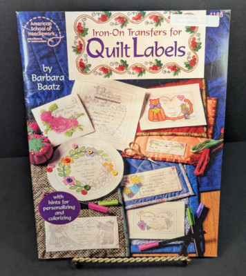 Iron-On Transfers for Quilt Labels Book by Barbara Baatz Vintage Crafting - GOOD