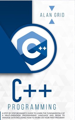 Alan Grid | C++ PROGRAMMING | Buch | Englisch (2021) | COMPUTER SCIENCE