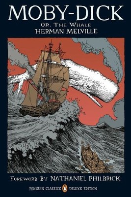 Moby-Dick: Or, The Whale (Penguin Classics Deluxe Edition)
