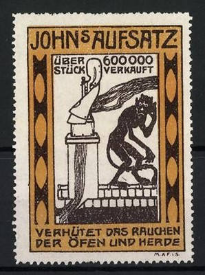 Reklamemarke JOHNS AUFSATZ, Rauchverhüter für Öfen und Herde, M.A.F.K.S 