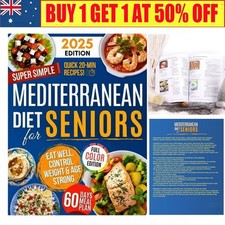 Mediterranean Diet Cookbook for Seniors Nourishing Meals to Support Brain and Bo