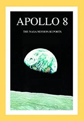 Apollo 8 : The NASA Mission Reports Compact Disc