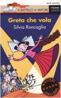 Greta che vola von Roncaglia, Silvia | Buch | Zustand gut