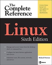 Linux: The Complete Reference, Sixth Edition,Richard Petersen