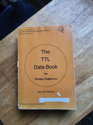 The TTL Data Book For Design Engineers Texas Instruments  Second Edition 1976