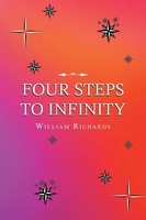 Four Steps To Infinity William Richards Taschenbuch Kartoniert / Broschiert 2022