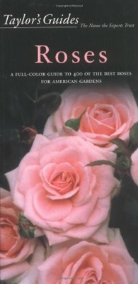 Taylor's Guide to Roses (Taylor's guides) Buch Houghton Mifflin (Trade)