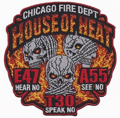 Chicago E47 T30 A55 House of Heat Fire Patch NEW..