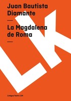 Juan Bautista Diamante | La Magdalena De Roma | Taschenbuch | Spanisch (2024)