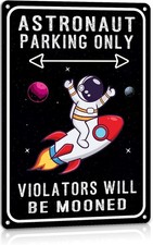 Astronaut Decor Outer Space Room Tin Metal Signs 8x12 Decor Galaxy Room Decor Sp