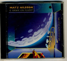 NEW On Flight Moonroom Matz Nilsson & Hawk On Flight Matz NilssoN MUSIC CD #0102