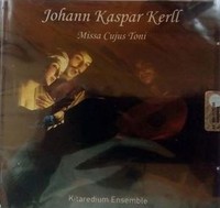 Audio Cd - Johann Kaspar Kerll - Missa Cujus Toni - Eufonica Rec. -D- Neu