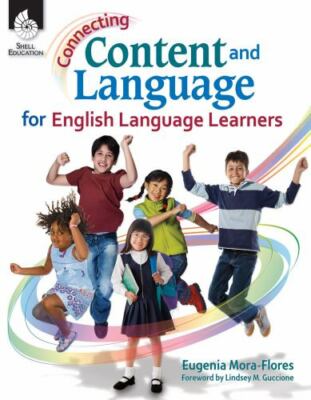 Connecting Content and Language for - paperback, 9781425808006, Mora-Flores, new