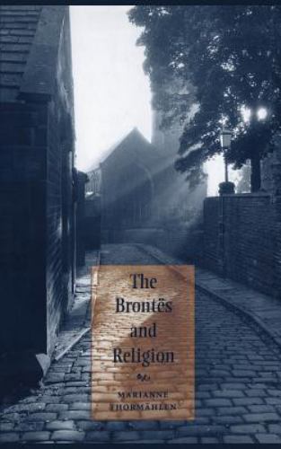 The Brontës and Religion Thormählen Hardback Cambridge University Press