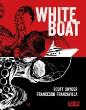 White Boat #1 (2024) Dave Johnson Convention Variant