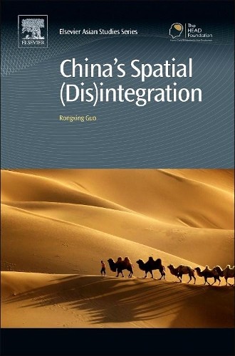 China's Spatial (Dis)integration - 9780081003879