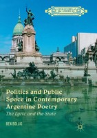 Ben Bollig | Politics And Public Space In Contemporary Argentine Poetry | Buch