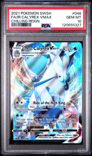 [PSA 10] Ice Rider Calyrex VMAX 046/198 Chilling Reign FA Holo Ultra Rare 2021