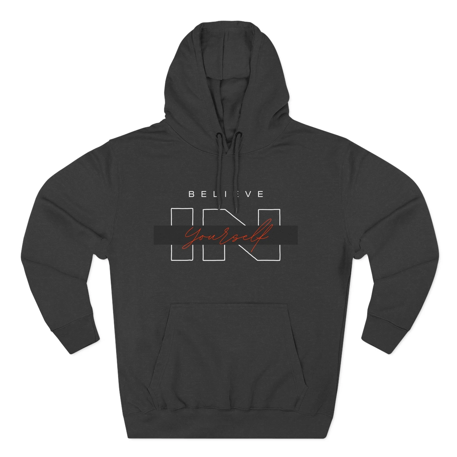 Inspirational Fleece Hoodie, Believe in Yourself Sweatshirt, Motivational