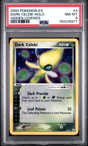 2004 POKEMON EX HIDDEN LEGENDS #4 DARK CELEBI-HOLO PSA 8