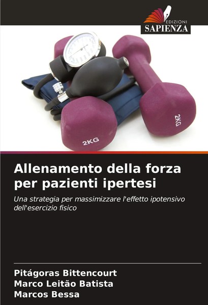 PitáGoras Bittencourt (U. A.) | Allenamento Della Forza Per Pazienti Ipertesi-image