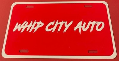 Whip City Auto Dealership Booster License Plate Hermiston Oregon