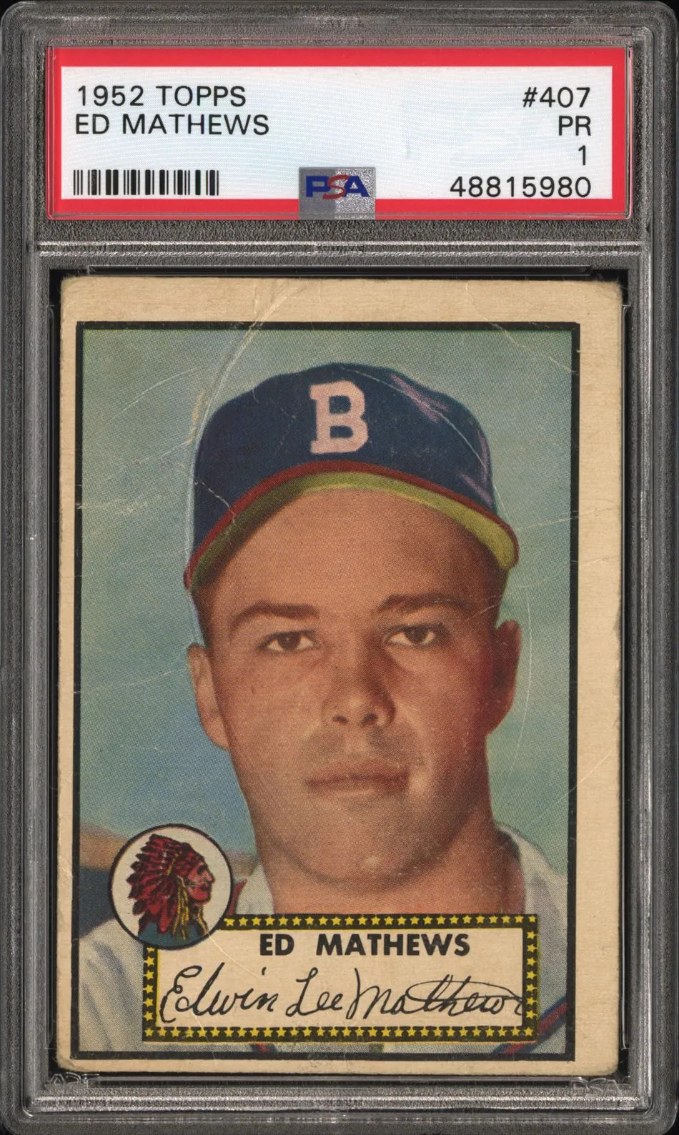 1952 Topps Ed Mathews #407 PSA 1