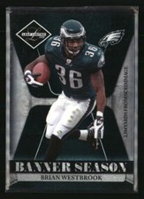 Brian Westbrook 2008 Leaf Limited Banner Season #5 Football Card /999