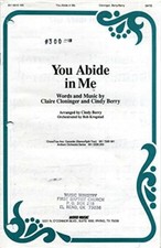 You Abide in Me SATB