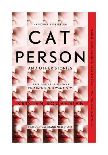 Thumbnail - ''cat Person'' And Other Stories Von Kristen Roupenian