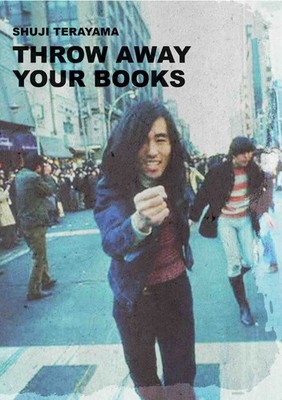 THROW AWAY YOUR BOOKS (1971) Shuji Terayama / Englische Untertitel DVD
