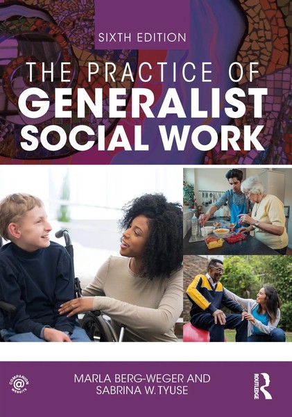 Marla Berg-Weger (U. A.) | The Practice Of Generalist Social Work | Taschenbuch-image