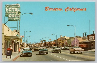 Barstow California Main Street Route 66 Cars Shops Hotel Cafe Postcard