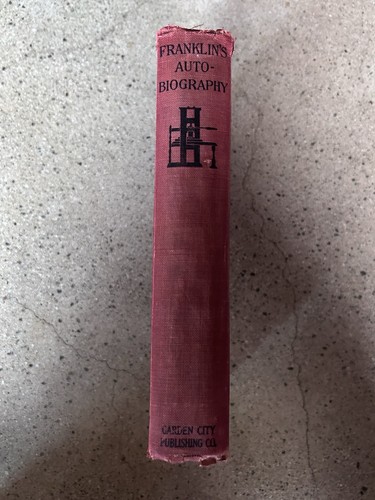 The autobiography of Benjamin Franklin 1916 HC book In VG Cond - Picture 3 of 10