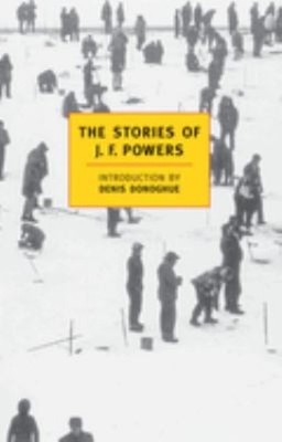 The Stories of J. F. Powers Paperback J. F Powers