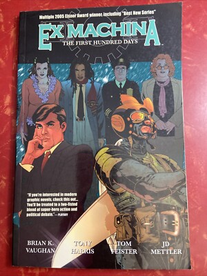 Ex Machina Vol. 1 : The First Hundred Days 2005 Graphic Novel DC Comics Paper
