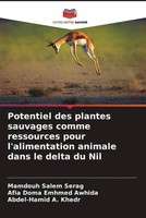 Mamdouh Salem Serag (U. A.) | Potentiel Des Plantes Sauvages Comme Ressources...