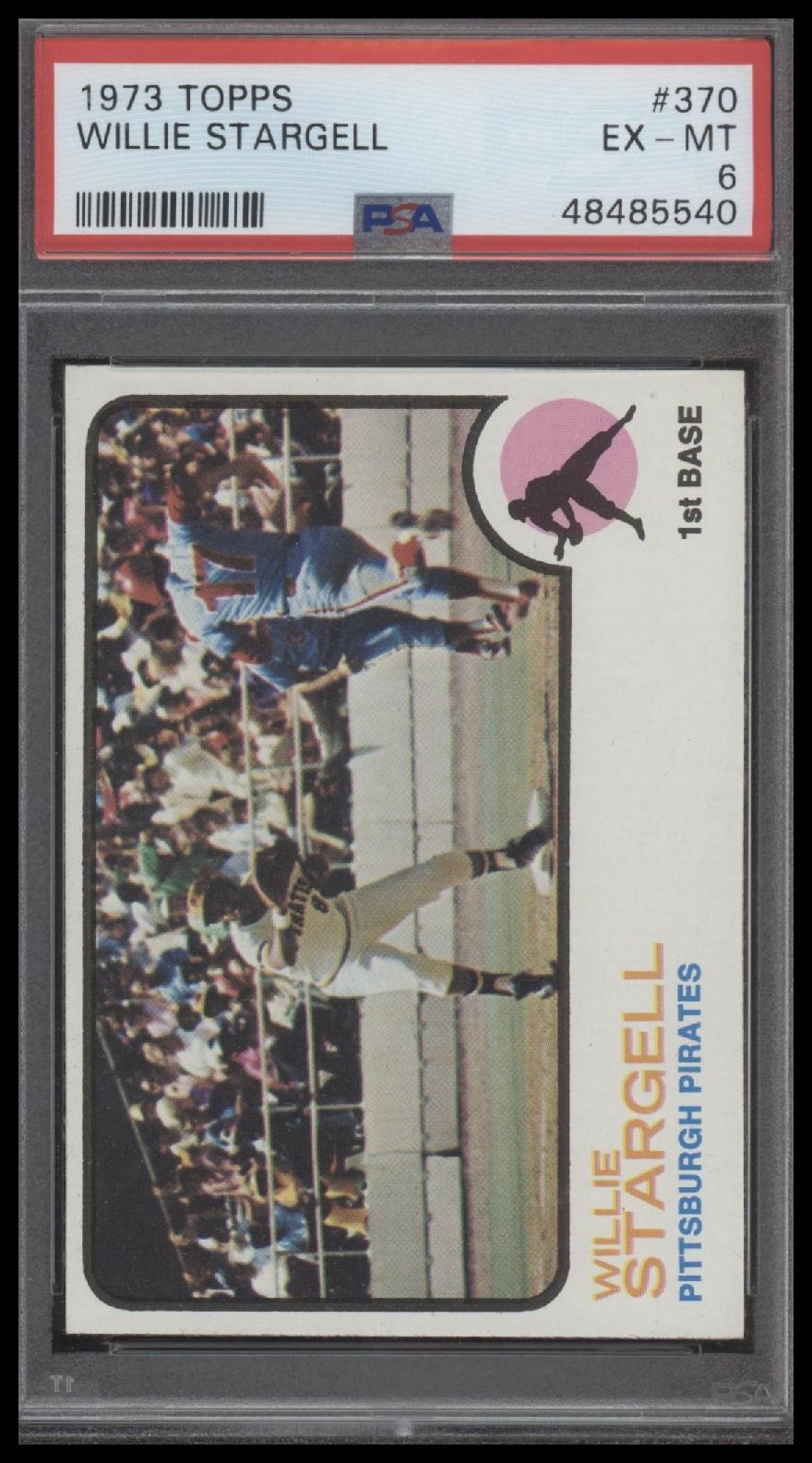 1973 Topps #370 Willie Stargell Pittsburgh Pirates Hall of Famer ! PSA 6