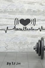 Heartbeats by Tj Lee Paperback Book