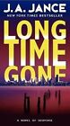 Long Time Gone by J A Jance (Paperback / softback, 2011)