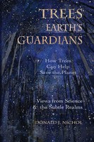 Donald J. Nichol | Trees, Earth's Guardians | Taschenbuch | Englisch (2019)