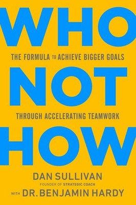 Who Not How | Dan Sullivan | englisch