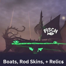 [FISCH] - Limited Collectible Boats | Rod Skins | Relics Exalted Cosmic Enchant