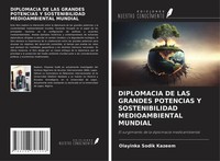 Olayinka Sodik Kazeem | Diplomacia De Las Grandes Potencias Y Sostenibilidad...