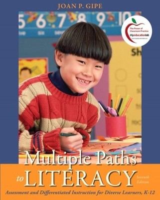 Multiple Paths to Literacy: Assessmen..., Gipe, Joan P.