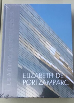 Elizabeth de Portzamparc: Leading Architects (Leading Architects of the World)