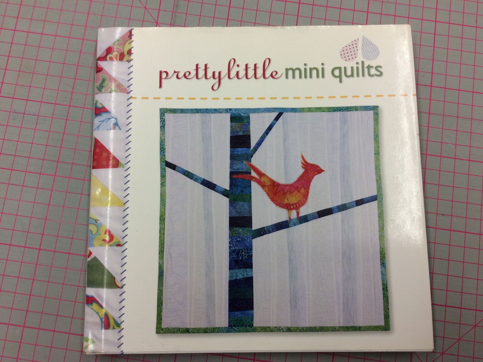 Pretty Little Mini Quilts-31 Projects-hardback Book
